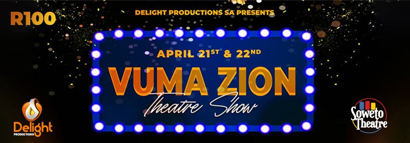 Vuma Zion Theatre Show 2023 Slider