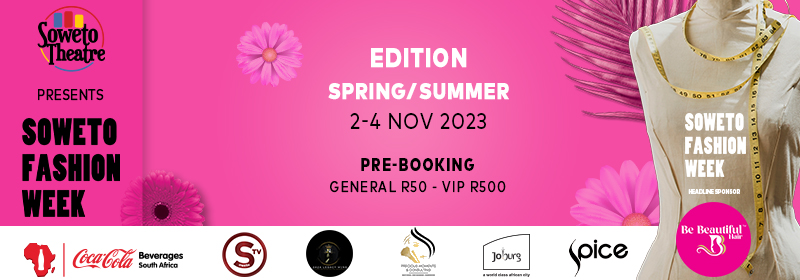 Soweto Fashion Week Nov 2023 Slider