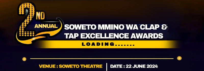Soweto Mmino Wa Clap and Tap 22 June 2024 Slider